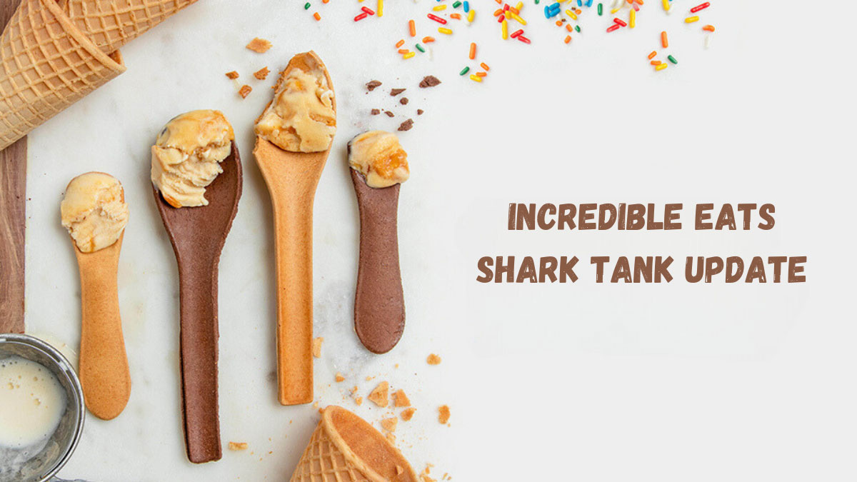 Incredible Eats Shark Tank Update